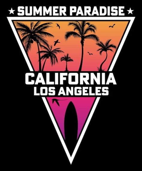 Los Angeles Sunset, Paradise California, California Logo, Vintage Tshirt Design, Vintage T Shirt Design, Typography Tshirt Design, Glendale California, California Palm Trees, Orlando Beach