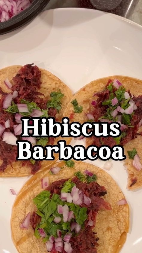 Hibiscus Flower Tacos, Hibiscus Flower Recipes Food, Hibiscus Tacos Recipe, Hibiscus Flower Recipes, Keri Recipes, Hibiscus Recipe, Vegan Mexican Recipes, Taco Fillings, Spanish Recipes