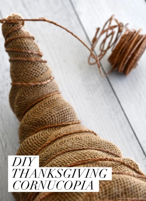 DIY Cornucopia Centerpiece or Horn of Plenty for Thanksgiving | ©homeiswheretheboatis.net #thanksgiving #DIY #cornucopia #centerpiece #table Thanksgiving Cornicopia Crafts, Cornacopia Craft, Cornicopia Crafts, Diy Cornucopia, Make A Cornucopia, Cornucopia Craft, Burlap Crafts Diy, Cornucopia Centerpiece, Cornucopia Basket