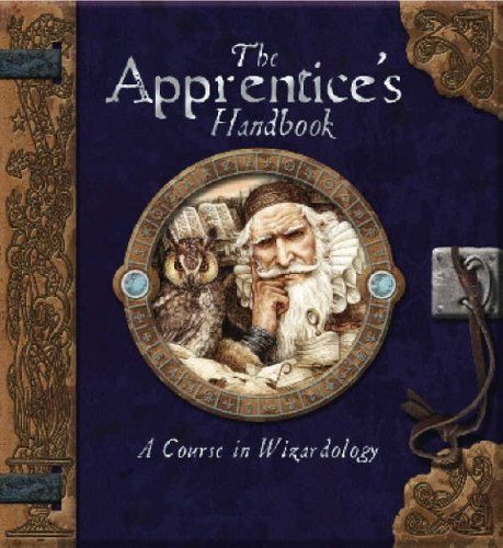 The Apprentice's Handbook: A Course in Wizardology (Ology Handbook): Amazon.co.uk: Dugald Steer, Amanda Wood, Helen Ward, Anne Yvonne Gilbert, John Howe: 9781840113624: Books Master Merlin, John Howe, Open Library, Hot Foil Stamping, Reading Levels, The Wiz, Fantasy World, Four Seasons, Merlin