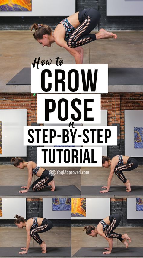 Learn How to Master Crow Pose With This Step-By-Step Tutorial | YogiApproved Strengthening Yoga, Kid Yoga, Arm Balance, Yoga Ashtanga, Crow Pose, Yoga Poses Advanced, Latihan Yoga, Yoga Tutorial, Yoga Beginners