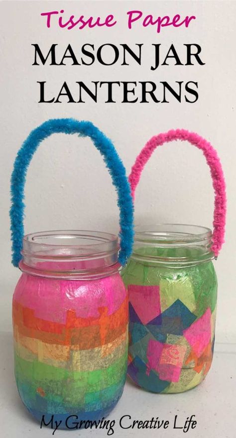 Create Tissue Paper Mason Jar Lanterns With Your Kids - My Growing Creative Life Indoor Camping Party, Diy Paper Art, Indoor Camping, Mason Jar Lanterns, Jar Lanterns, Diy Jar Crafts, Mason Jar Crafts Diy, Camping Party, Party Diy