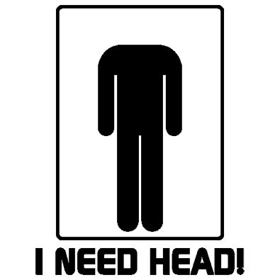 Cebu t shirt I need head DG0037SXAL Design Graphics Symbols Company Logo Need Head, Philippines Cebu, Hot Love Quotes, Funny Vinyl Decals, Dirty Memes, Funny Decals, Funny Phone Wallpaper, Funny True Quotes, Head Design