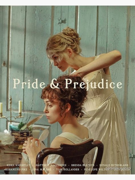 "Pride & Prejudice Movie Poster" Poster for Sale by danielalorenzo | Redbubble Pride & Prejudice Movie, Jena Malone, Pride And Prejudice 2005, Pride Prejudice, Judi Dench, Rosamund Pike, I Love Cinema, Plakat Design, Keira Knightley