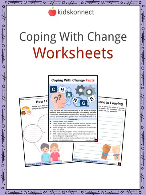 Coping With Change Facts & Worksheets for Kids Stages Of Change Group Activities, Stages Of Change Worksheet, Stages Of Change Activities, Anger Coping Skills For Kids, Dealing With Change, Negative Coping Mechanism, Coping With Change, Coping Skills Activities, Family Units