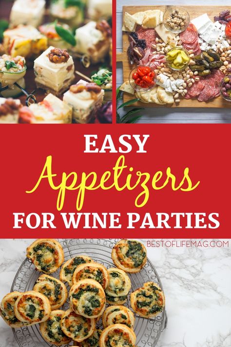 Appetizers That Go With Wine, Appetizers For Wine, Wine Night Food, Best Easy Appetizers, Wine Tasting Appetizers, Wine Night Appetizers, Wine Party Appetizers, Wine Tasting Food, Wine Party Food