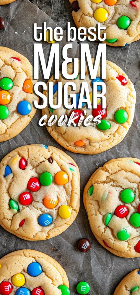 M&M Sugar Cookies [27 Minutes] – Chasety M&m Sugar Cookies, Colored Sugar Cookies, Mnm Cookies Recipe, Mnm Cookies, Cookies From Scratch, Strawberry Cookies, Cookie Flavors, Delicious Cookie Recipes, Classic Cookies