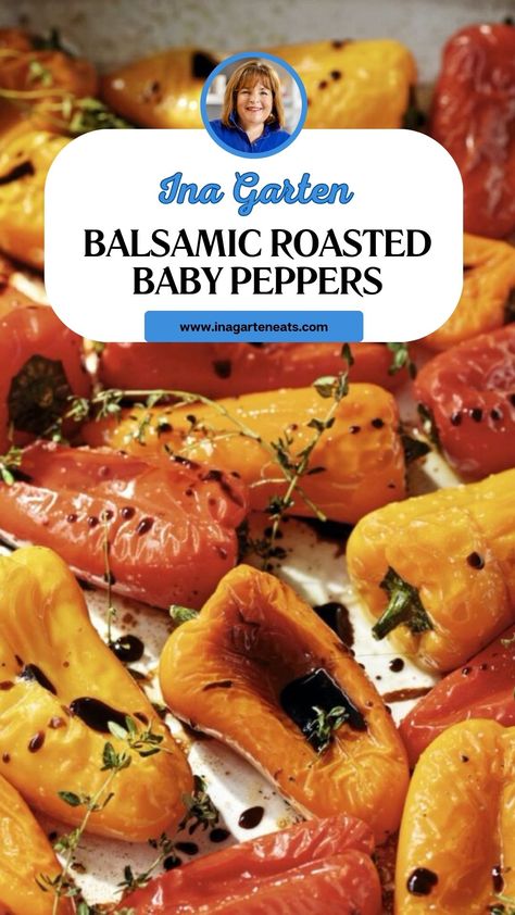 Ina Garten Balsamic Roasted Baby Peppers Baby Peppers Recipes, Baby Peppers, Ina Garten Recipes, Ceramic Baking Dish, Sweet Peppers, Peppers Recipes, Stuffed Sweet Peppers, Fresh Thyme, Yummy Sides