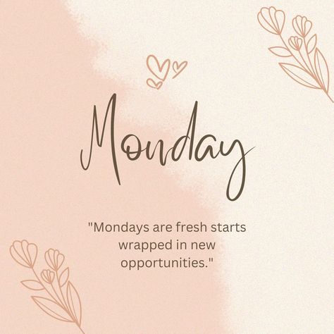 Blessed Monday Quotes. Positive Monday Quotes Good Vibes, Monday Morning Quotes Inspiration Positivity, Blessed Monday Quotes, Monday Morning Quotes Inspiration, Positive Monday Quotes, Monday Blessings New Week, Monday Quotes Positive, Motivational Monday Quotes, New Week Quotes