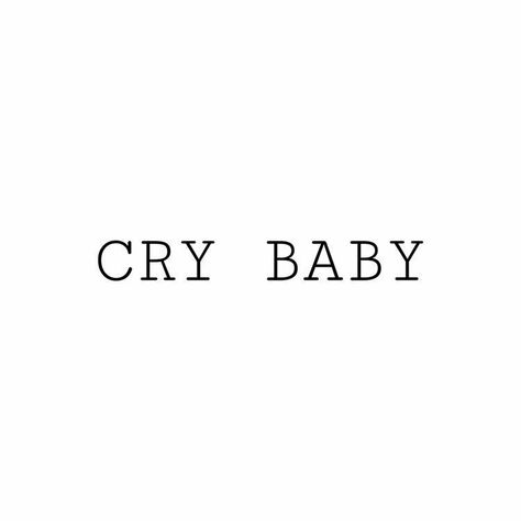 Cry Baby Tat, The Neighbourhood Tattoo Ideas, Tats With Meaning, Traditional Tattoo Outline, Tooth Tattoo, Hippie Tattoo, Lyric Tattoos, Jacket Ideas, Baby Words