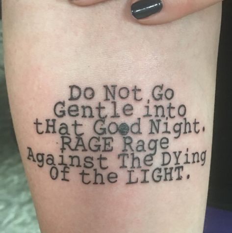 Tattoo uploaded by KB | Fav quote 🖤✌🏻🌙 Text by the fab Tanner Riggs | 600372 | Tattoodo Rage Art, Rage Against The Machine, Spine Tattoo, Book Tattoo, New Perspective, Future Tattoos, Tattoo Art, Tattoos For Guys, Tattoo Quotes