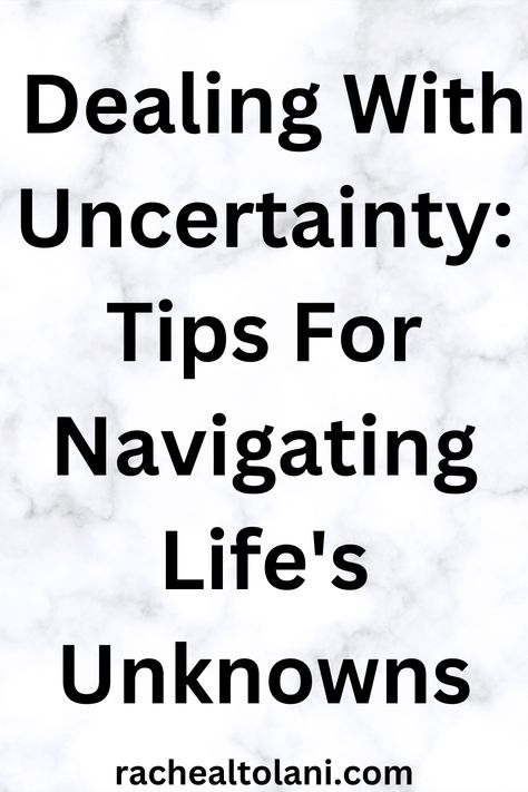 Dealing with uncertainty: Tips for navigating life's unknowns. Finding Purpose In Life, Finding Purpose, Navigating Life, Life Purpose, Personal Development, Medicine