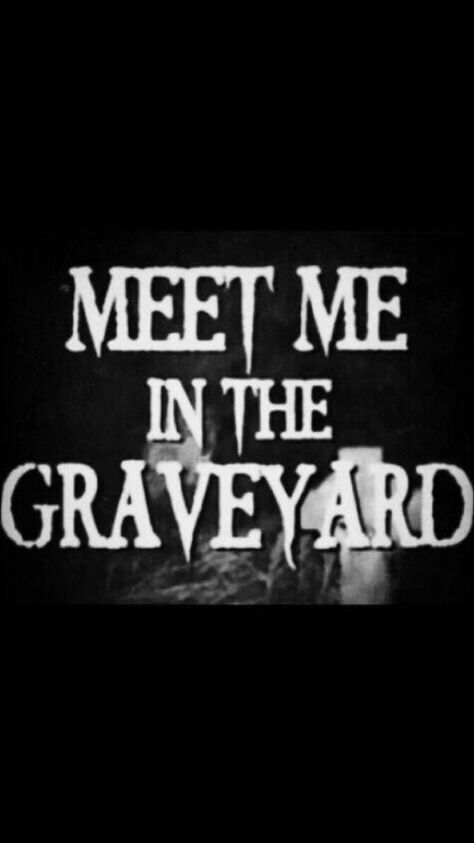 Meet Me In The Graveyard, Graveyard, Collage, Pins, Quick Saves