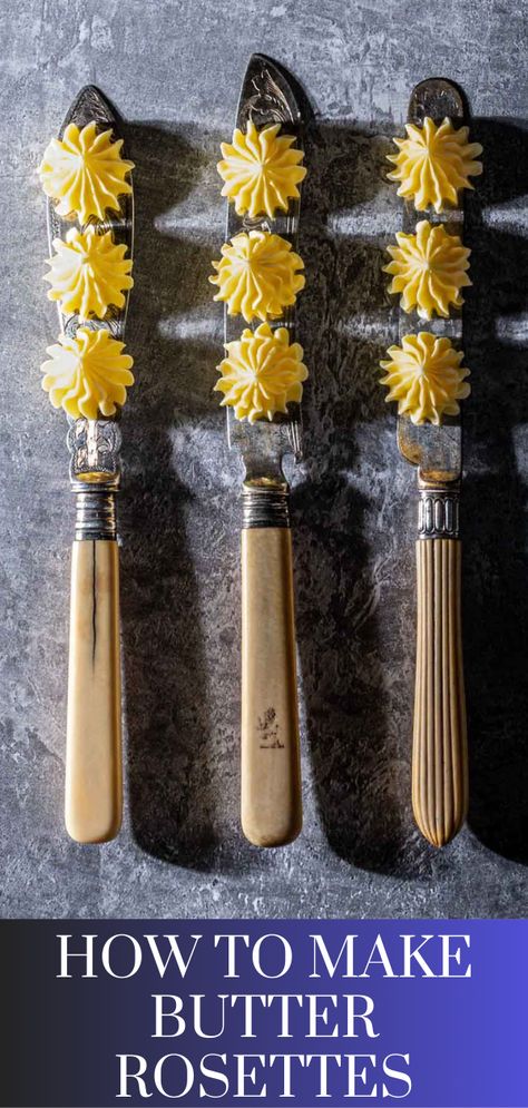 Three knifes with three butter rosettes on each blade How To Serve Bread On Table, Individual Food Serving Ideas, Butter Serving Ideas, Butter Decoration, Transplant Anniversary, Valentines Banquet, Fancy Butter, Butter Pastry, Cheese Table