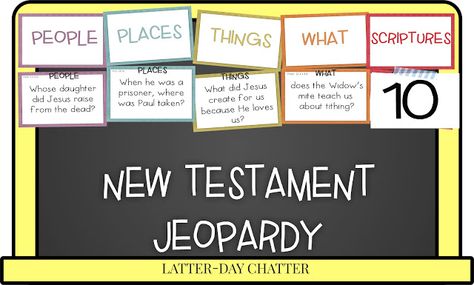 Latter-Day Chatter: New Testament Jeopardy 10 questions per category 10-100 point pages and a final question #LatterdayChatter #ldsprimary #primary7 #ldslessonhelps #newtestament Primary Jeopardy Game, Lds Seminary New Testament Games, Scripture Trivia Lds, New Testament Scripture Mastery Lds Seminary, Doctrinal Mastery Games New Testament, Doctrinal Mastery New Testament 2023 Games, Doctrinal Mastery New Testament, Lds Jeopardy Game, Doctrinal Mastery New Testament 2023