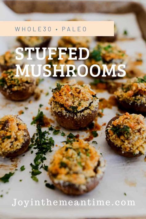 Paleo Stuffed Mushrooms, Gluten Free Stuffed Mushrooms, Paleo Thanksgiving, Paleo Appetizers, Date Night Dinners, Stuffed Mushroom, Crowd Pleasing Appetizers, Paleo Whole 30, In The Meantime