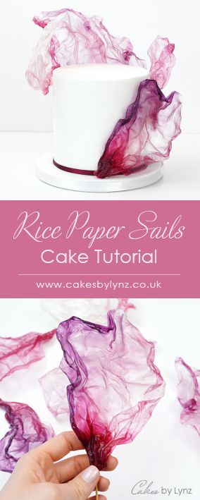 Rice Paper Sails Cake Decorating Tutorial - Cakes by Lynz Rice Paper Sails, Rice Paper Cake, Tårta Design, Patisserie Fine, Decoration Patisserie, Wafer Paper Cake, Cake Decorating Frosting, Cake Decorating Videos, Cake Decorating Designs