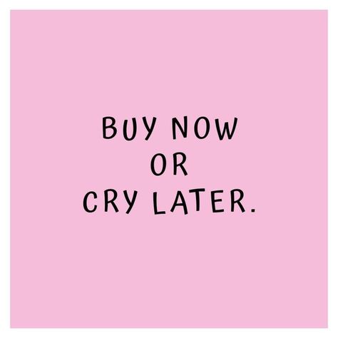 Buy now or cry later. 🛒🛍️📦
AuraInPink.com🦩

#aurainpink #fabulous #lifestyle #buynoworcrylater #buynow #addtocart #addtocartaddtolife #getitnow #getit #makeityours #iseeitilikeitiwantitigotit #allmine #mineminemine #materialgirl #myprecious #limitedquantities #getitnowbeforeitsgone #onlineshopping #shoponline #soldout #worldwideshipping Monday Boutique Quotes, Happy Shopping Quotes, Thrift Shop Quotes, Shopaholic Quotes, Support Small Business Quotes, New Items Coming Soon, Online Shopping Quotes, Small Business Instagram, Business Branding Inspiration