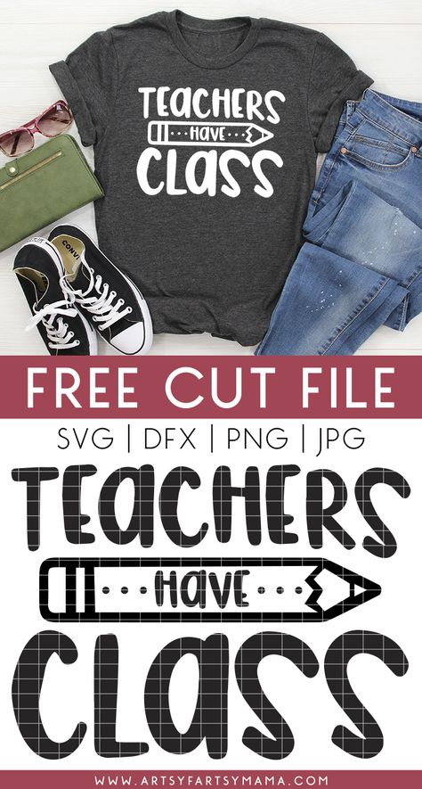 Teachers Have Class Shirt with 14 Free Teacher Cut Files #cricut #cricutcreated #cricutmade #cricutmaker #earrings #diyjewelry #diyearrings #freecutfile #freesvg #totallyfreesvg #teachergifts #teacherlife #teachers Teacher Tee Shirts, Halloween Party Decorations, Class Shirt, Free Teacher, Photo Booths, Free Cut Files, Cricut Free, Teacher Tees, Cricut Creations