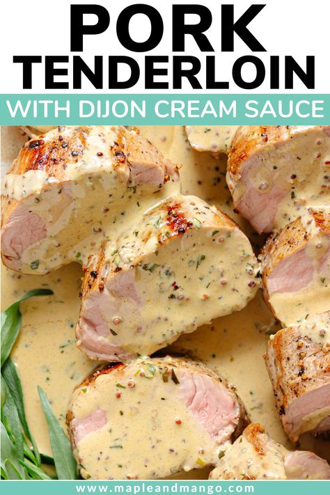 This dish features perfectly cooked pork tenderloin with a creamy mustard sauce that is absolutely amazing! A pork tenderloin recipe that's got your back for any occasion! It’s easy enough for a casual weeknight dinner but also elegant enough for entertaining. Plus, it’s perfect for special occasions like Easter or Christmas feasts. Definitely a super versatile recipe to have up your sleeve! | www.mapleandmango.com Pork Tenderloin With Creamy Dijon Sauce, Sauce Pork Tenderloin, Best Pork Tenderloin Recipe, Easy Pork Tenderloin Recipes, Dijon Cream Sauce, Easy Pork Tenderloin, Mustard Pork Tenderloin, Crockpot Pork Tenderloin, Creamy Mustard Sauce