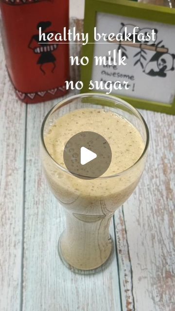 Breakfast Milkshake Healthy, Smoothie Recipe Without Milk, High Protein Indian Breakfast, Protein Rich Breakfast Ideas Indian, Drinks Mocktail, Smoothie Without Milk, Milk Smoothie Recipes, Weight Smoothies, Green Juices