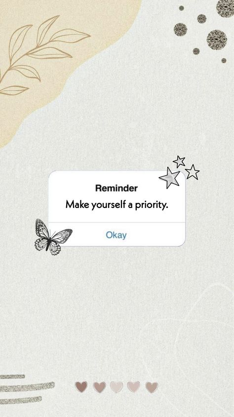 Priorities Wallpaper, Make Yourself A Priority Wallpaper, Priorities Yourself, 2024 Lockscreen, Motivating Reminders, Priorities Quotes, Chill Quotes, Ex Quotes, Positive Quotes Wallpaper