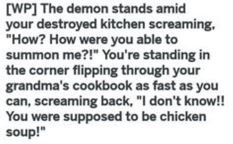 Writing prompt ~ Demons and chicken soup. Demon Stories, Demon Aesthetic, Easy Disney Drawings, Character Prompts, Story Writing Prompts, Dialogue Prompts, Need Motivation, Drawing Simple, Writing Dialogue