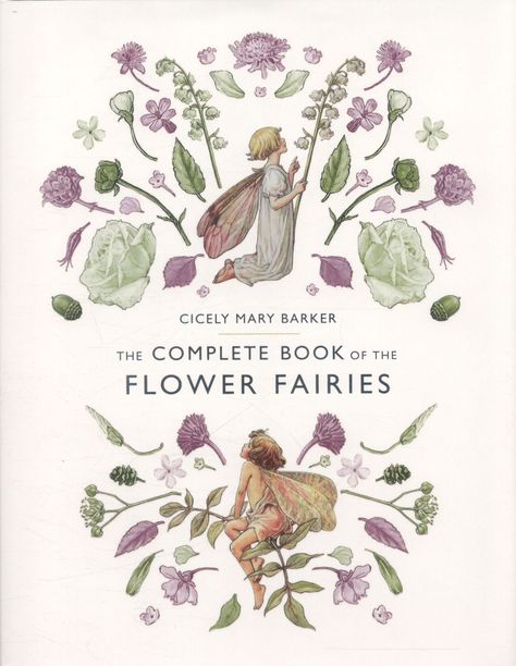 The Flower Fairies, Nature Based Play, Flower Fairies Books, Cicely Mary Barker, Fairy Book, Flower Fairies, Tree Tops, Flower Fairy, Classic Books