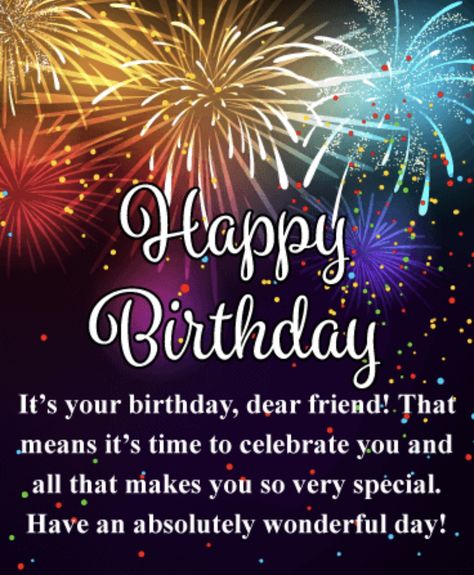 Happy Birthday Friend Images, Happy Birthday Special Friend, Happy Birthday Cards Images, Cool Happy Birthday Images, Happy Birthday Dear Friend, Happy Birthday Wishes For A Friend, Birthday Cards Images, Birthday Greetings Friend, Happy Birthday Greetings Friends