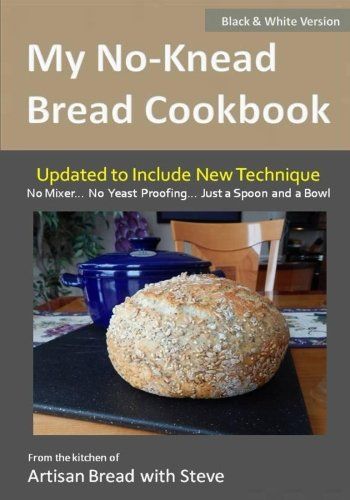 Can Bread Recipes, How To Make Rolls, Can Bread, Bread Cookbook, Peasant Bread, Knead Bread Recipe, Make Your Own Pizza, Knead Bread, Baking Book