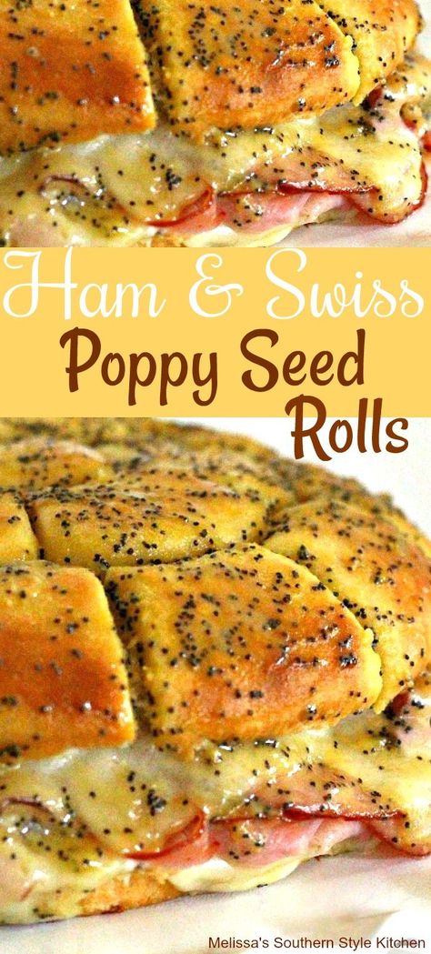 Poppy Seed Ham Rolls, Poppy Seed Ham Sandwiches, Ham Delights, Poppy Seed Rolls, Sliders Recipes Hawaiian Rolls, Ham And Swiss Sliders, Ham Rolls, Ham Sliders, Baked Sandwiches