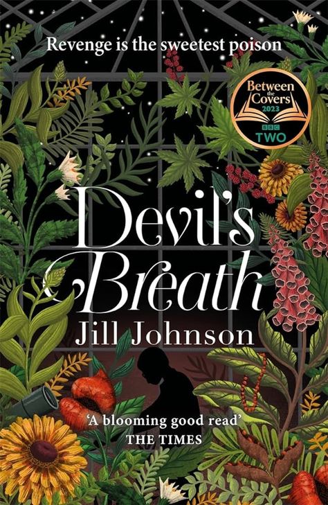 Devil's Breath: A BBC Between the Covers... by Johnson, Jill Rose Illustration, Poisonous Plants, Mystery Novels, Amazon Book Store, Agatha Christie, Book Plates, For Lovers, Historical Fiction, Sherlock Holmes