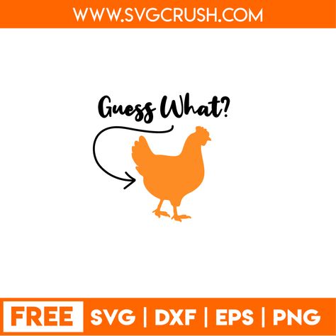 Guess What Svg, Free Svg Files For Cricut, Free Svg Files, Vinyl Ideas, Free Svg Cut Files, Funny Svg, Svg Free Files, Eps Vector, Cricut Explore