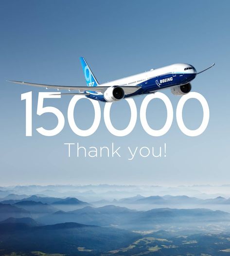 Boeing 777x, 150k Followers, Nothing Without You, My Posts, We Made It, Special Thanks, Made It, The Incredibles, Quick Saves