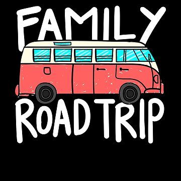 "Family Road Trip 2021 Matching Tshirts" Sticker for Sale by Músico Ilustre | Redbubble Matching Tshirts, Family Road Trip, Family Road Trips, Road Trip, Road, For Sale, T Shirt