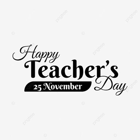 Happy Teachers Day Font Style, Happy Teachers Day Lettering, Happy Teacher Day, Teachers Day Celebration, World Teacher Day, Happy Teacher, Teacher Day, World Teachers, Hand Crafts For Kids