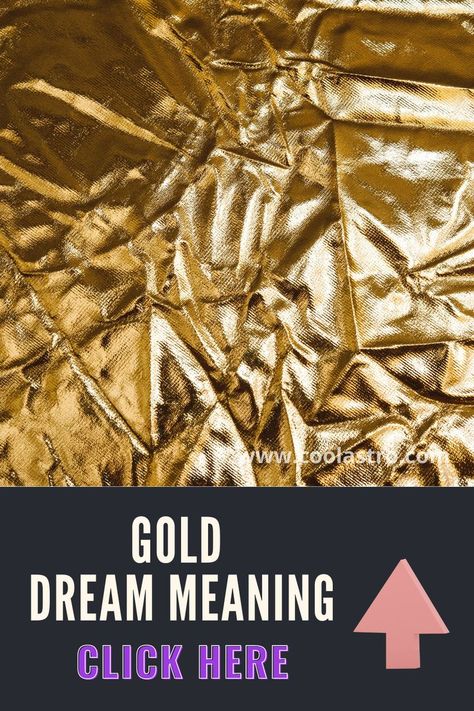 Have you seen Gold dream want to know its meaning. Click here to know the spiritual meaning of Gold. Gold dream meaning do represent something happining in you life. Do read this biblical meaning of Gold mention on coolastro. Our dream analyst has interpretated Gold in dreams. #Golddreammeaning #Goldindreams #spiritualmeaningofGold #Golddreaminterpretation #Goldsymbolism #seeingGoldindreams Gold Meaning, Dream Meaning, Dream Meanings, Dream Interpretation, Spiritual Meaning, Have You Seen, Gold Gold, Click Here, Dreaming Of You