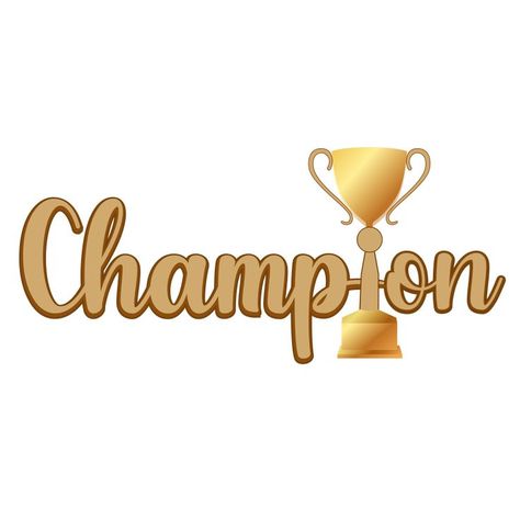 Champion Text With Trophy Free Vector and PNG in Golden Gradient Champion Trophy, Turquoise Highlights, Golden Texture, Champions Trophy, We Are The Champions, European Cup, Flyer Layout, Red Team, Trophies & Awards