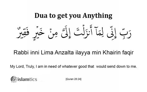 Dua to get anything you want. Recite it more and fulfill your desires Dua For Good News, Rabbi Inni Lima Anzalta Ilayya Wallpaper, Rabbi Inni Lima Anzalta Ilayya, Rabbi Inni Lima Anzalta, Dua For Marriage, Prophet Musa, Friday Messages, Beautiful Dua, Short Islamic Quotes