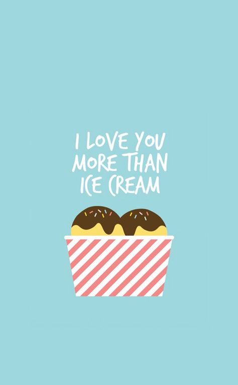 Ice Cream Wallpaper, Quote Of The Week, Word Free, Words Prints, Things I Love, Pretty Prints, Kids Poster, Print Wallpaper, Lovely Things