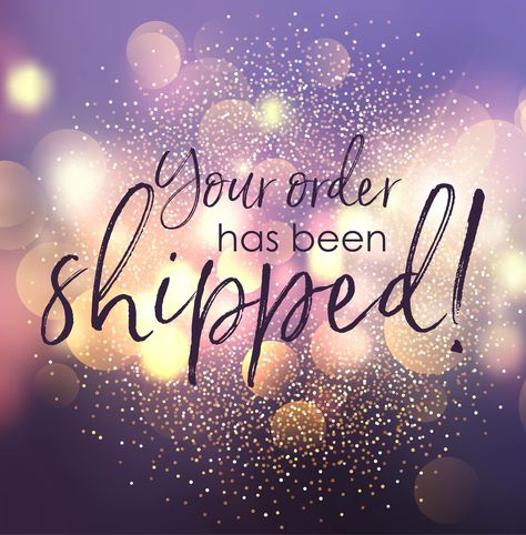 Scentsy Order Shipped, Order Has Shipped, Scentsy Order, Paparazzi Jewelry Images, Mary Kay Marketing, Scentsy Consultant Ideas, Small Business Quotes, Body Shop At Home, Scentsy Business