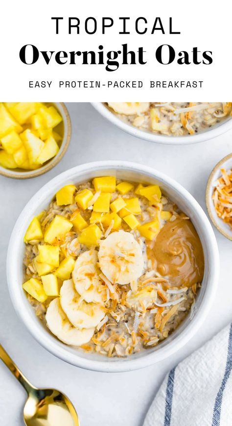 Overnight Oats Tropical, Pineapple Coconut Overnight Oats, Mango Overnight Oats Healthy, Pineapple Overnight Oats, March Meals, Mango Overnight Oats, Pineapple Breakfast, Morning Snacks, Overnight Oats Recipe Easy