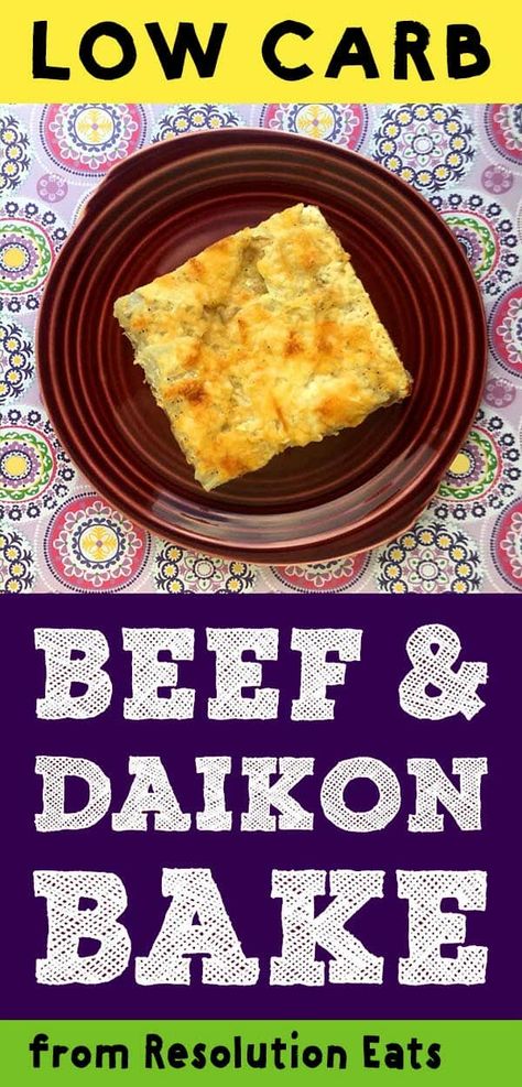 Low Carb Keto Beef and Scalloped Daikon Radish Casserole - Keto Scalloped Potatoes, Radishes Recipe, Daikon Recipe, Daikon Radish, Keto Beef, Keto Lasagna, Radish Recipes, Keto Crockpot Recipes, Scalloped Potato Recipes