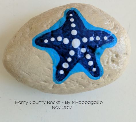 Starfish Rock - Nov 2017 Starfish Painting, Garden Rock Art, Seaside Art, Rocks Painted, Stella Marina, Beach South Carolina, Myrtle Beach South Carolina, Pretty Rocks, Paint Rock