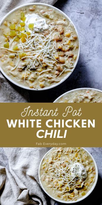 Instant Pot White Chicken Chili | Fab Everyday Instapot White Chicken Chili Easy, White Bean Chicken Chili Instant Pot, White Chicken Chili Instant Pot, Creamy Instant Pot Chicken, Instant Pot Chicken Chili, Camper Food, Instapot Ideas, Instant Pot White Chicken Chili, Chili Recipe Stovetop