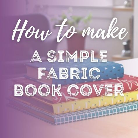 Making a simple fabric book cover Handmade Book Covers Diy, Fun Fabric Prints, Book Rebinding, Make A Book Cover, Paper Book Covers, Decorative Stitches, Book Binding Diy, Fabric Book Covers, Simple Fabric