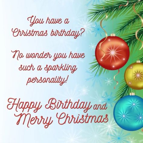 Merry Christmas Happy Birthday, Happy Christmas Birthday Wishes, December Birthday Wishes, Christmas Birthday Wishes, Winter Birthday Wishes, Happy Birthday And Merry Christmas, Happy Christmas Birthday, Merry Christmas Wishes Quotes, Christmas Wishes Quotes