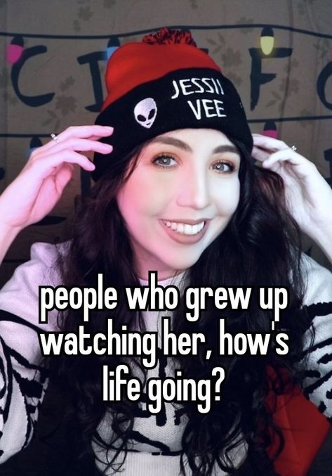 Jessie Vee, Jessi Vee, Jessii Vee, 2010s Nostalgia, Relatable Post Funny, Best Youtubers, Whisper Confessions, I Have No Friends, I Love Her