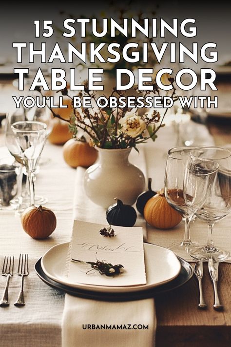 Looking for stunning Thanksgiving table decor you'll be obsessed with? Check out this ultimate list of 15 eye catching Thanksgiving table decor ideas to wow your guests. Table Decorations For Thanksgiving Party, Ideas For Thanksgiving Dinner Table, Decor For Thanksgiving Table, Thanksgiving Dinner Decorations Ideas, Unique Thanksgiving Tablescapes, Minimalist Thanksgiving Table Settings, Contemporary Thanksgiving Table Settings, Thanksgiving Table Settings White Table Cloth, Thanksgiving Decorations For Home Table