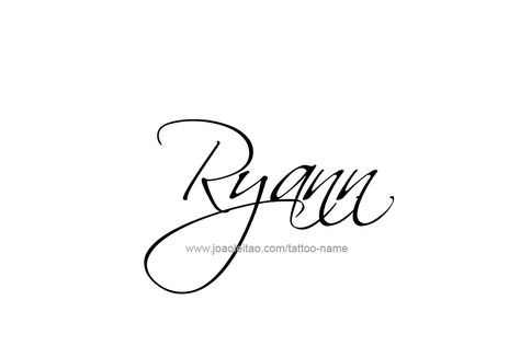 Tattoo Design Name Ryann Tattoo Design Name, Name Tattoo Designs, Design Name, Calligraphy Alphabet, Name Tattoo, Name Tattoos, Font Styles, Fonts Design, Xmas Gifts